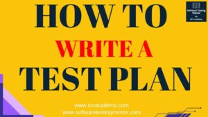 How to write a Test Plan
