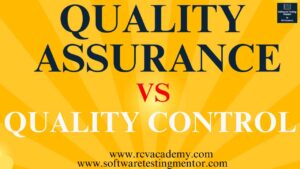 Quality Assurance vs Quality Control