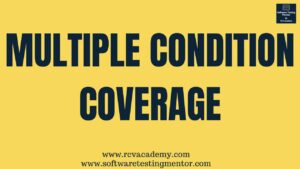 Multiple Condition Coverage