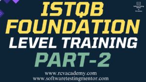 ISTQB Foundation Level Training – Session 2 – Part2
