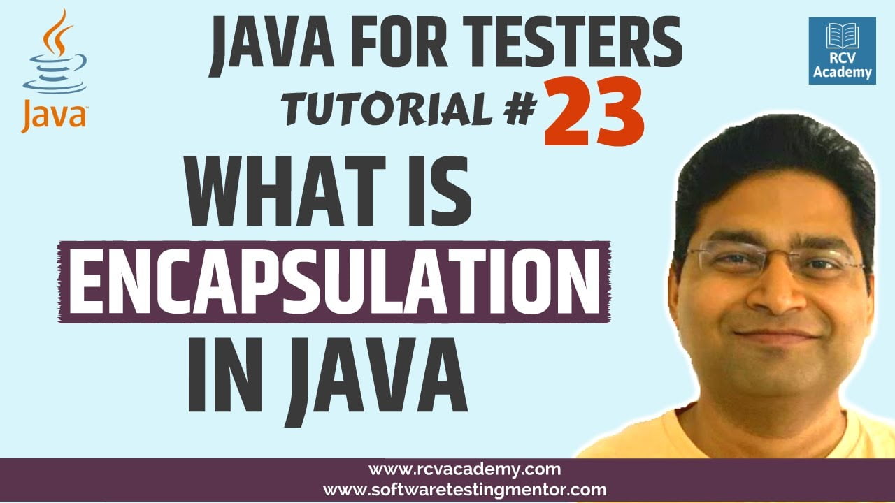 Java for Testers #23 - Encapsulation in Java | Data Hiding in Java ...