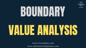 Boundary Value Analysis in Testing