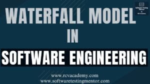Waterfall Model in Software Engineering