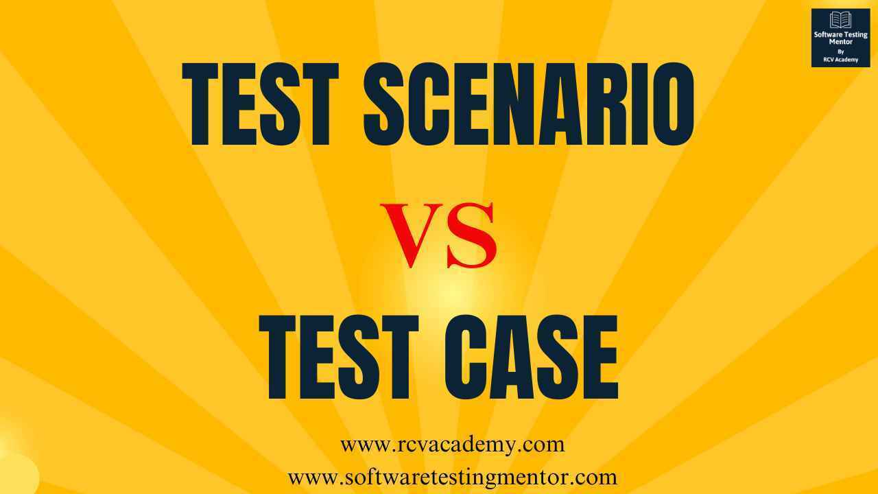 test-scenario-vs-test-case-software-testing-mentor